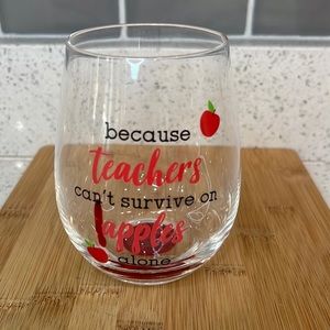 **SALE** BECAUSE TEACHERS CAN'T SURVIVE ON APPLES ALONE Stemless Wine Glass